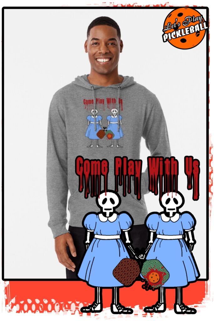 come play with us pickleball shining twins active t-shirt lightweight hoodie pin