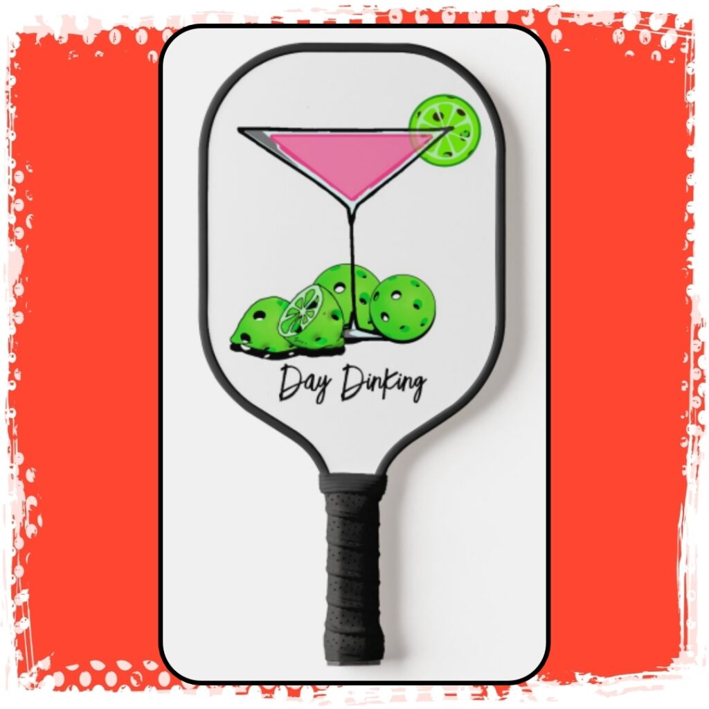 Day Dinking Cosmo Pink Cocktail Pickleball Limes Pickleball Paddle