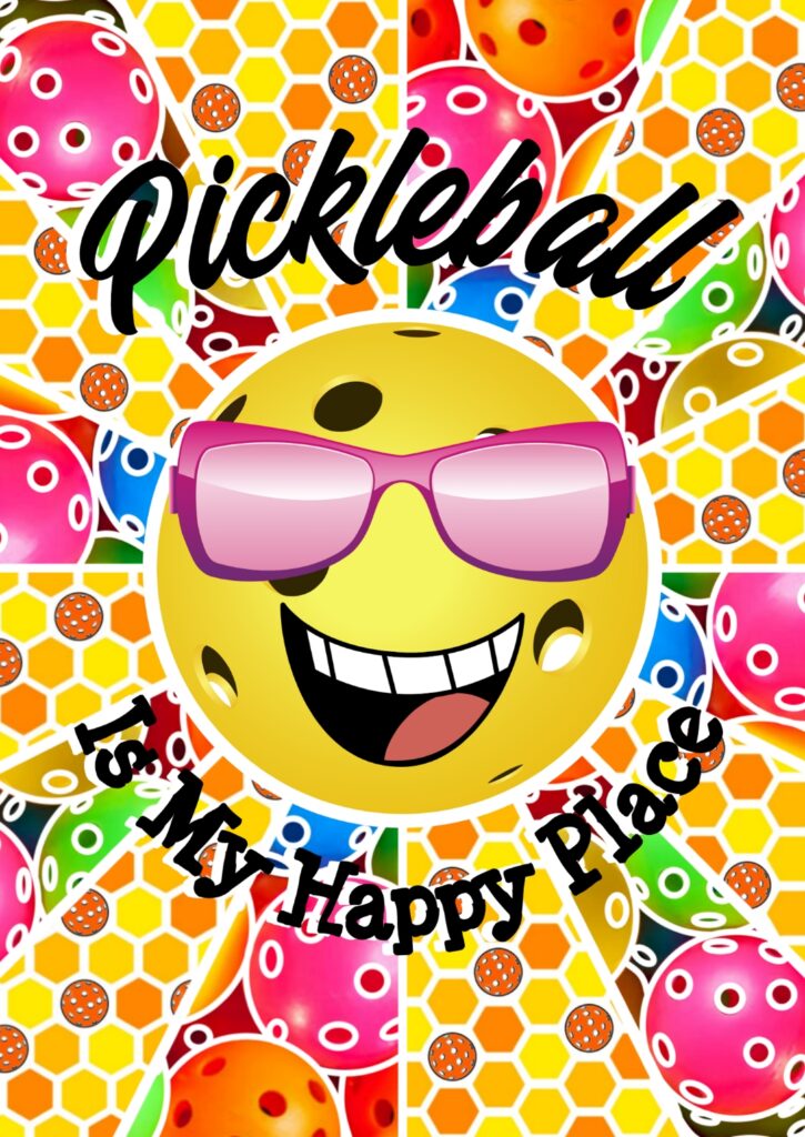 Pickleball is my happy place goes to let's play pickleball on zazzle