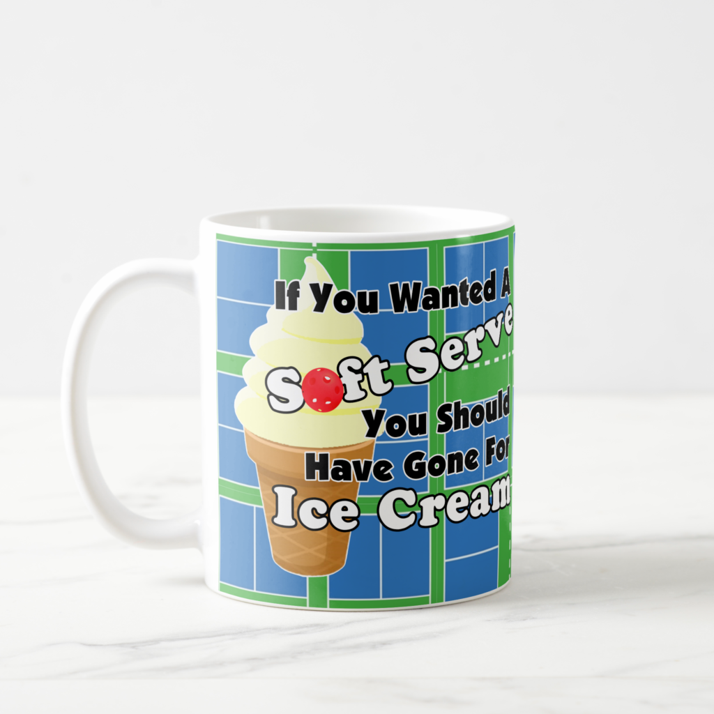 Zazzle Pickleball Soft Serve Go for Ice Cream Instead Coffee Mug (Left)