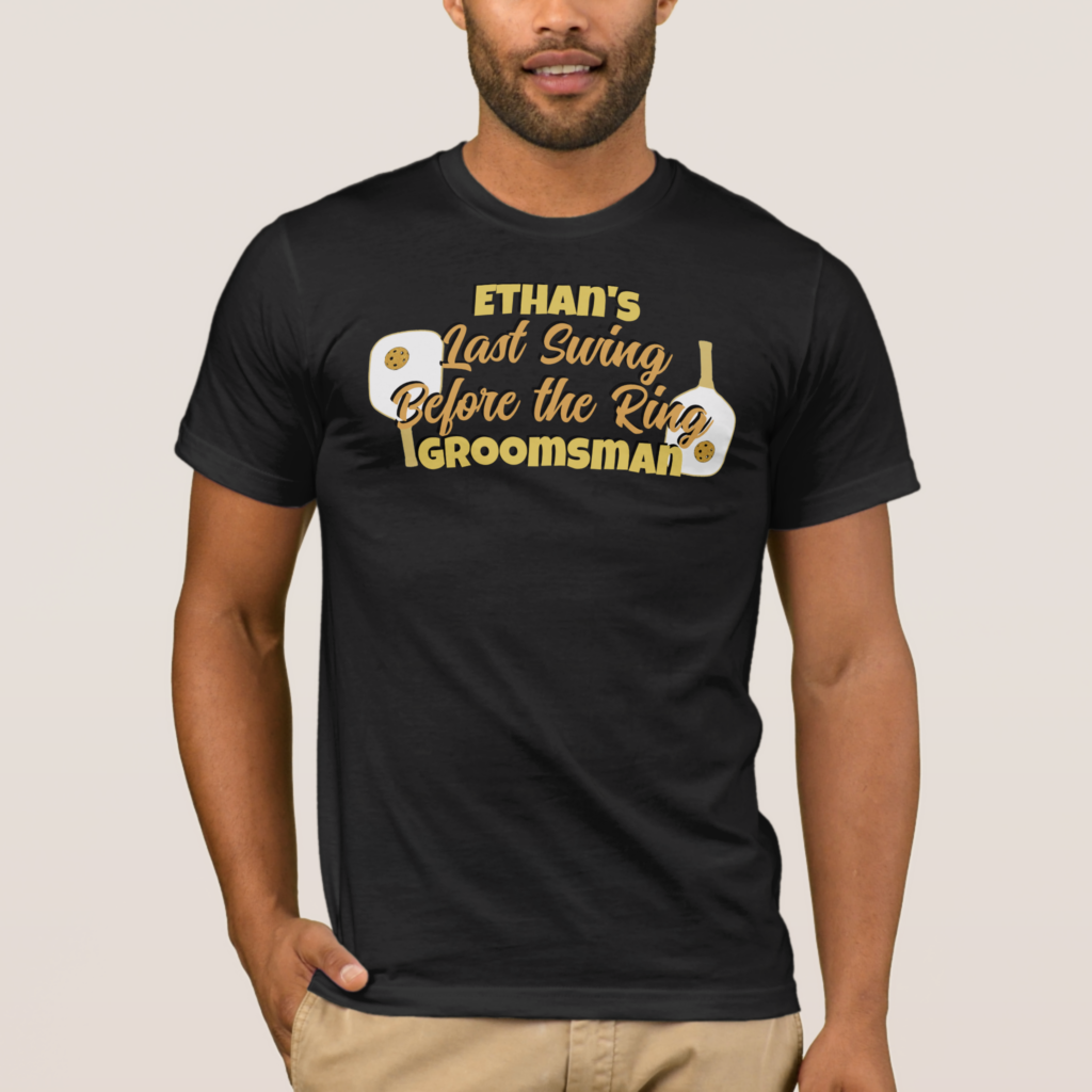 Zazzle Pickleball Bachelor Party Black Gold Personalized T Shirt Front 2