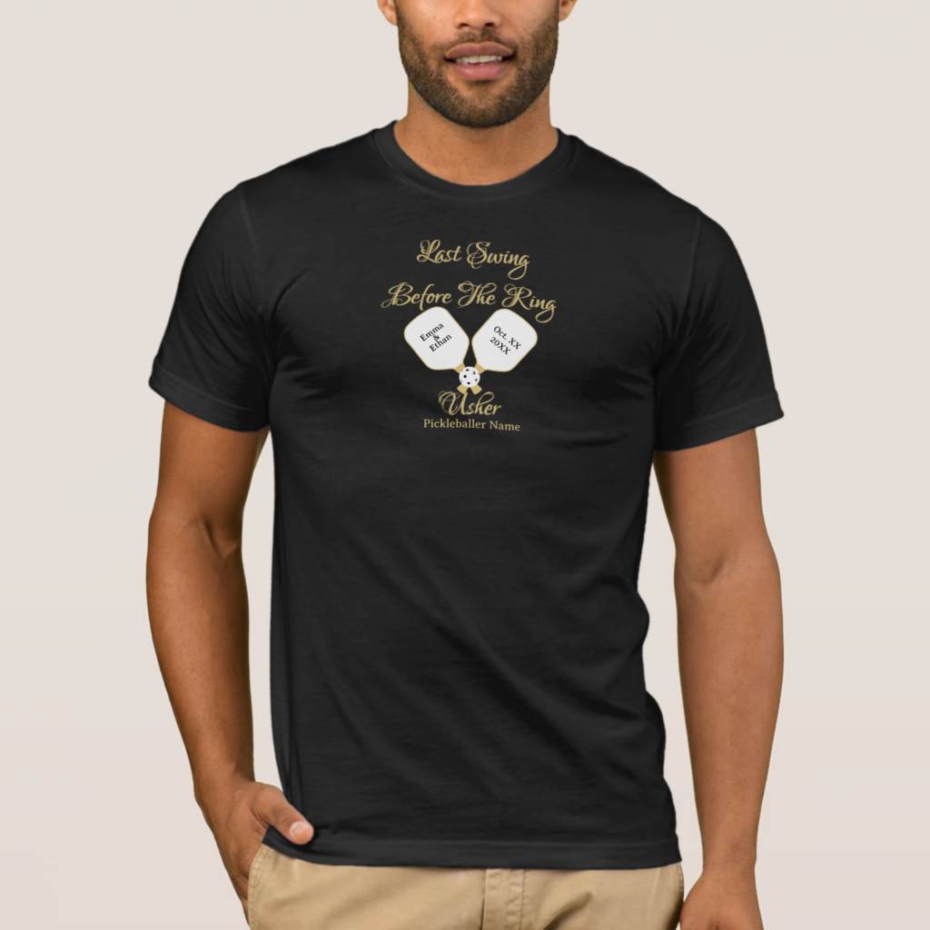 Zazzle Wedding Weekend Activity Pickleball Black and Gold T Shirt (Front)