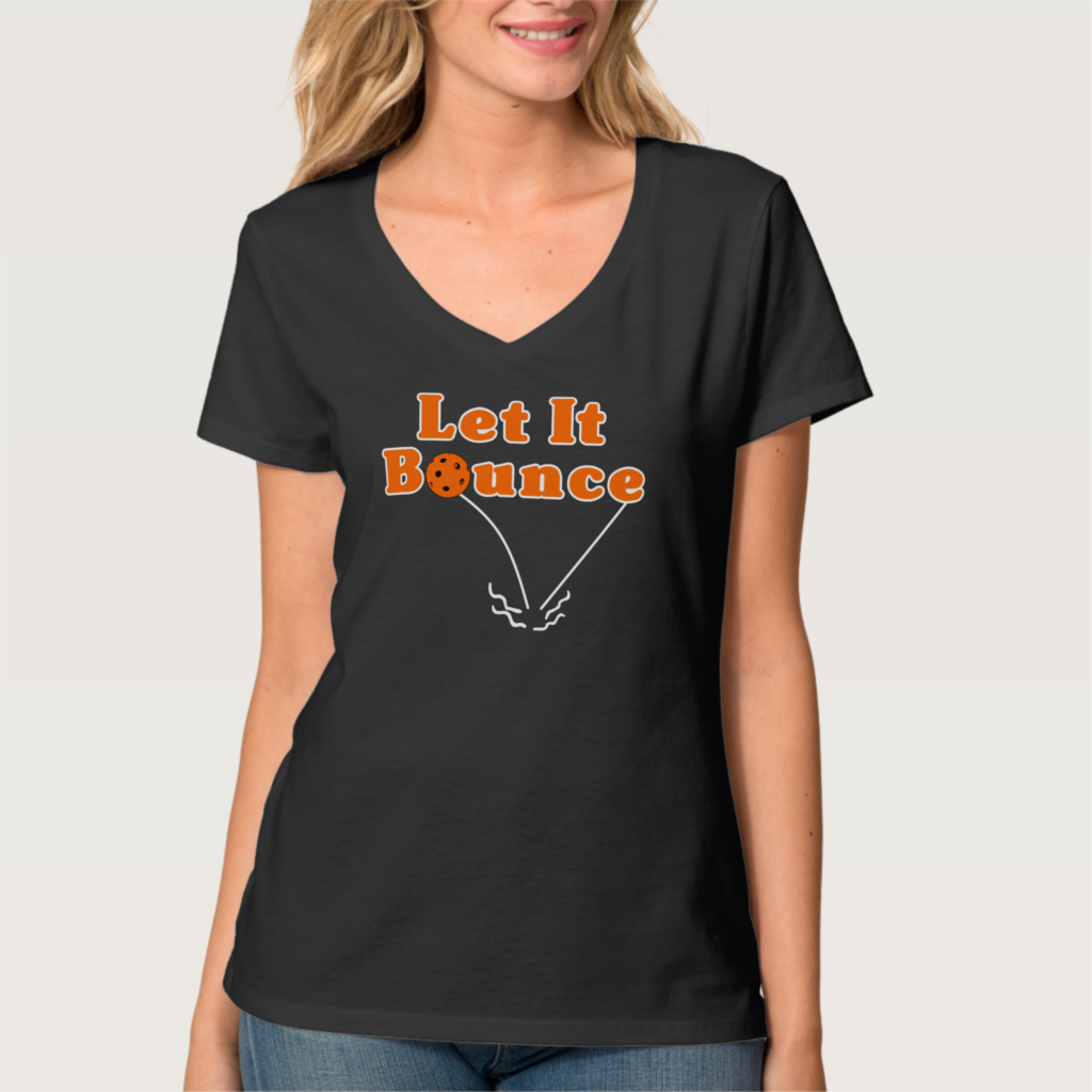 Zazzle Pickleball Serve Let It Bounce Orange Pickleball T Shirt (Front) (1)